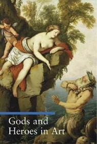 Gods and Heroes in Art - . Impelluso, Getty Trust Publications 1