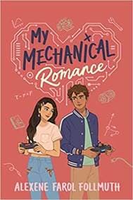 My Mechanical Romance - Farol Follmuth Alexene