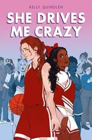 She Drives Me Crazy - Quindlen Kelly 1