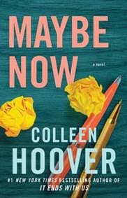 Maybe Now - Hooverová Colleen