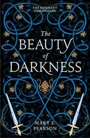 The Beauty of Darkness - Mary E. Pearson, Hodder Paperbacks