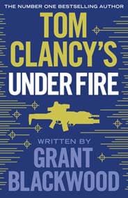 Tom Clancys Under Fire - Grant Blackwood, Penguin Books Ltd