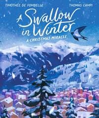 A Swallow in Winter - Timothee de Fombelle, Walker Books 1