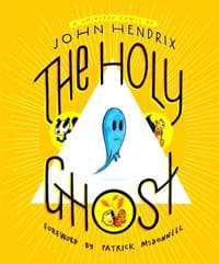 The Holy Ghost: A Spirited Comic - autor neuvedený 1