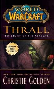 Thrall Twilight of the Aspects - Christie Golden, Simon & Schuster 1