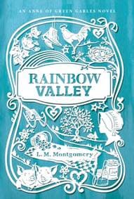 Rainbow Valley - L. M. Montgomery, Aladdin 1