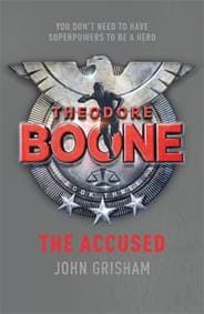 Theodore Boone The Accused - John Grisham, Hodder & Stoughton 1