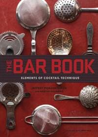 Bar Book - Jeffrey Morgenthaler, Chronicle Books