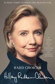Hard Choices - Hillary Rodham Clinton, Simon & Schuster Ltd 1
