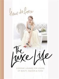 The Luxe Life - Fleur De Force, Headline Publishing Group