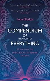 The Compendium of (Not Quite) Everything - Jonn Elledge, Headline Publishing Group 1