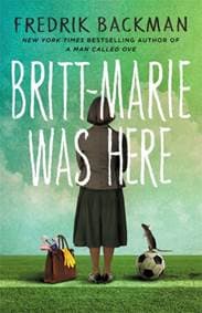 Britt-Marie Was Here - Fredrik Backman, Hodder & Stoughton