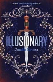 Illusionary - Zoraida Cordova, Hodder Paperbacks