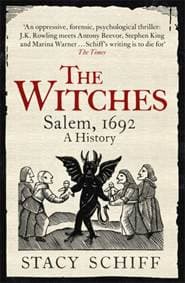The Witches - Stacy Schiff, Orion Publishing Co