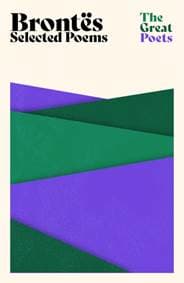 Brontes: Selected Poems - Charlotte Brontë, Emily Brontë, Anne Brontë, Weidenfeld & Nicolson 1