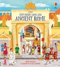 Step Inside Ancient Rome - Abigail Wheatley, Usborne Publishing Ltd