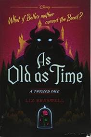 Disney Princess Beauty and the Beast: As Old As Time - Liz Braswell, Disney-Hyperion 1