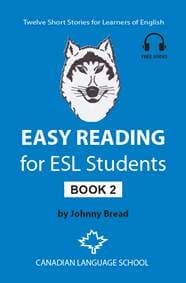 Easy Reading for ESL Students - Book 2 - Bread Johnny
