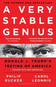 A Very Stable Genius - Carol D. Leonnig, Philip Rucker, Bloomsbury Publishing PLC 1