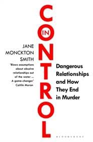 In Control - Jane Monckton-Smith, Bloomsbury Publishing 1
