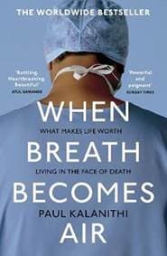 When Breath Becomes Air - Kalanithi Paul 1