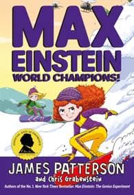 Max Einstein: World Champions! - James Patterson, Arrow