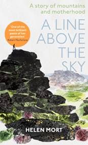A Line Above the Sky - Helen Mort, Ebury Press