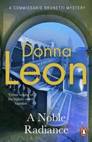 A Noble Radiance - Donna Leon, Penguin 1