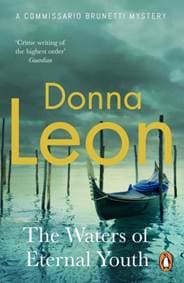 The Waters of Eternal Youth - Donna Leon, Penguin 1
