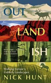 Outlandish - Nick Hunt, John Murray Press
