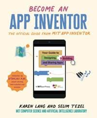Become an App Inventor: The Official Guide from MIT App Inventor - autor neuvedený 1