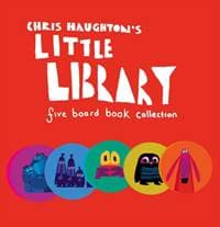 Chris Haughton's Little Library - Chris Haughton, Walker Books 1