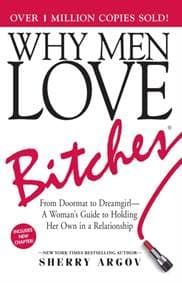 Why Men Love Bitches - Sherry Argov, Adams Media Corporation 1