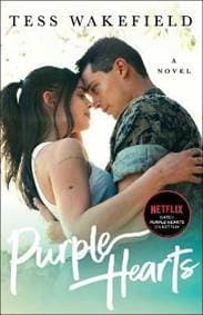 Purple Hearts : A Novel - Wakefield Tess