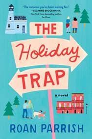 The Holiday Trap - Roan Parrish, Sourcebooks, Inc 1
