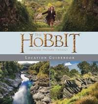 Hobbit Motion Picture Trilogy Location Guidebook - Ian Brodie, Harper Collins