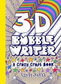 3D Bubble Writer - Linda Scott, Laurence King Publishing 1