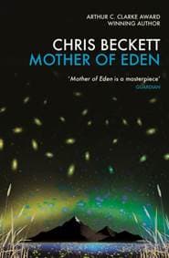 Mother of Eden - Chris (Author) Beckett, Atlantic Books
