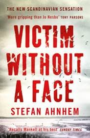 Victim Without A Face - Stefan Ahnhem, Head of Zeus