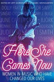 Here She Comes Now - Jeff Gordinier, Marc Weingarten, Icon Books