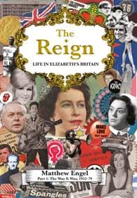 Reign - Life in Elizabeth's Britain - Matthew Engel, Atlantic Books 1