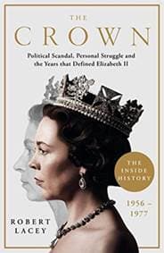 The Crown - Robert Lacey, Bonnier Books Ltd