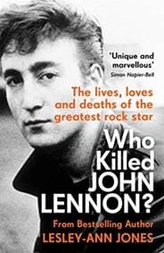 Who Killed John Lennon - Lesley-Ann Jones, John Blake Publishing Ltd 1
