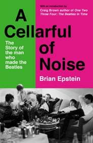 Cellarful of Noise - Brian Epstein, Souvenir Press Ltd 1