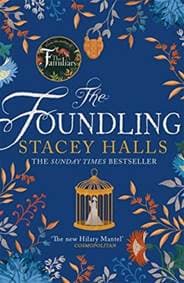 The Foundling - Stacey Halls, Bonnier Books Ltd 1