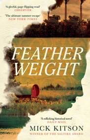 Featherweight - Mick Kitson, Canongate Books