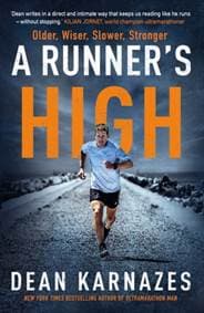 A Runner's High - Dean Karnazes, Atlantic Books 1