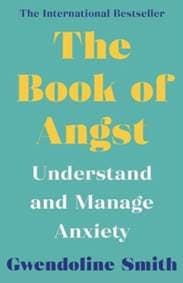 The Book of Angst - Gwendoline Smith, Atlantic Books