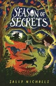 Season of Secrets - Sally Nicholls, Andersen Press Ltd