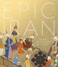 Epic Iran - John Curtis, Ina Sarikhani Sandmann, Tim Stanley, V & A Publishing 1